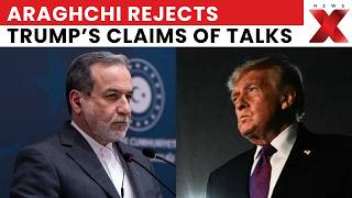 Is Trump Lying About Talks? FM Abbas Araghchi Issues A Stinging Denial