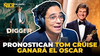 PRONOSTICAN TOM CRUISE GANARÁ EL OSCAR
