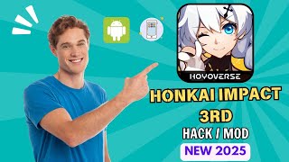 Honkai Impact 3rd Hack Mod Unlimited Coins, Gems 2025. Update Android & iOS.
