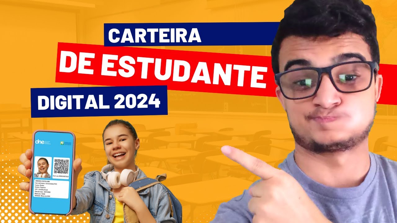 COMO SOLICITAR A CARTEIRA DE ESTUDANTE DIGITAL 2024 - YouTube