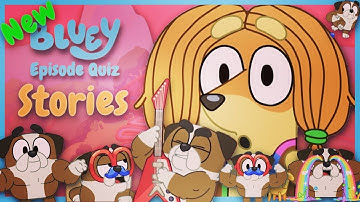 NEW Bluey Season 3 Quiz - STORIES  💪 Episode Just Released in Australia
