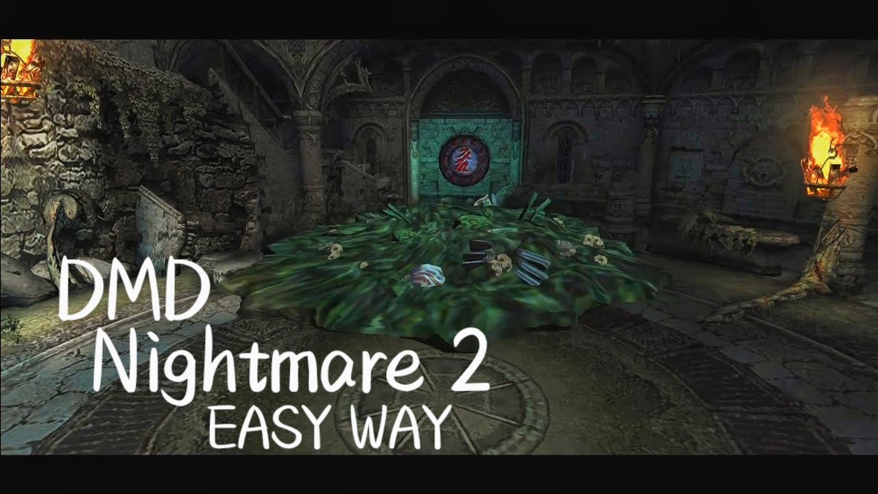 DMC1 - DMD Nightmare 2 EASIEST WAY - Guide / Hack / Help