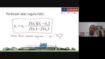 Metode Numerik Seri 3 Metode Regula Falsi/Posisi Palsu