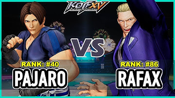KOF XV 🔥 Pajaro (Kim/Antonov/Dolores) vs Rafax (Geese/Luong/Kyo) 🔥 Steam