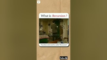 Recursion in Coding | Understanding things are difficult but understanding with happiness easier 😂😀😘