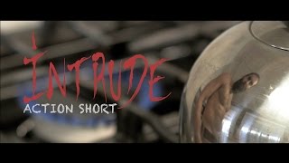 Intrude Action Short