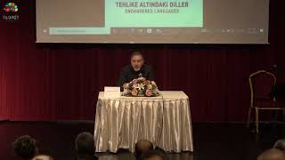 Dünya Anadili Günü 2022 - Dr. Öğr. Üyesi Murat Topçu Papşu - Tehlike Altındaki Diller Ağı