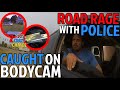 Angry Driver Road Rages Hard With A Police Officer