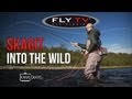 FLY TV - Skagit Into the Wild