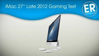 iMac 27 Late 2012 Top Modell Gaming Test Deutsch