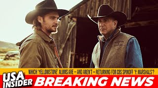 Which Yellowstone Stars Are Returning for Y: Marshals? Cast Revealed! 🌟🤠