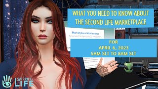 Second Life MARKETPLACE Maintenance: What You Need to Know for April 6th.