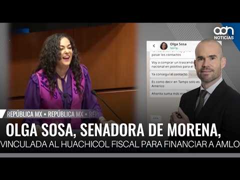 Morena Senator Olga Sosa linked to fuel theft money used to finance AMLO
