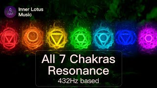 All 7 Chakras Resonance | Full Night Opening & Healing | 432Hz based Meditation & Sleep Music