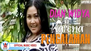 Dian Widya - Karena Pengalaman [  HD]