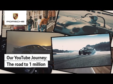1 Million Subscribers: Porsche's YouTube Story