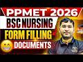 PPMET Punjab BSc Nursing 2026 Form Filling Documents | Punjab BSc Nursing 2026 Form Kaise Fill Karen