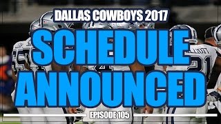 Dallas Cowboys 2017 Schedule Released