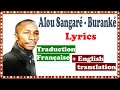 ALOU SANGARE – BOURANKE | Lyrics & Traduction Française +English translation | Zanga School
