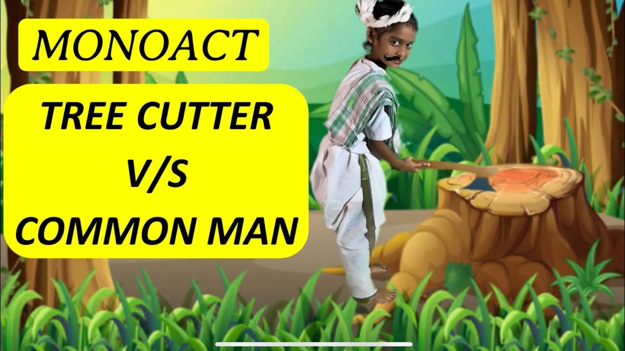 Watching A Tree Being Cut | Mono Acting Performance | Mono Act Save Tree 🌳 