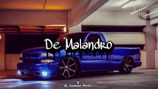 De Malandro - Nietos Del Viejo (Corridos 2019) Trap Corridos