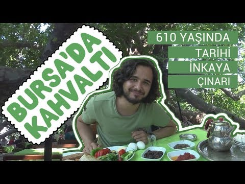 BURSA' DA KAHVALTI | TARİHİ İNKAYA ÇINARI #vlog #bursa