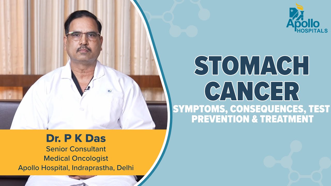 Apollo Hospitals | Stomach cancer | Dr. PK Das