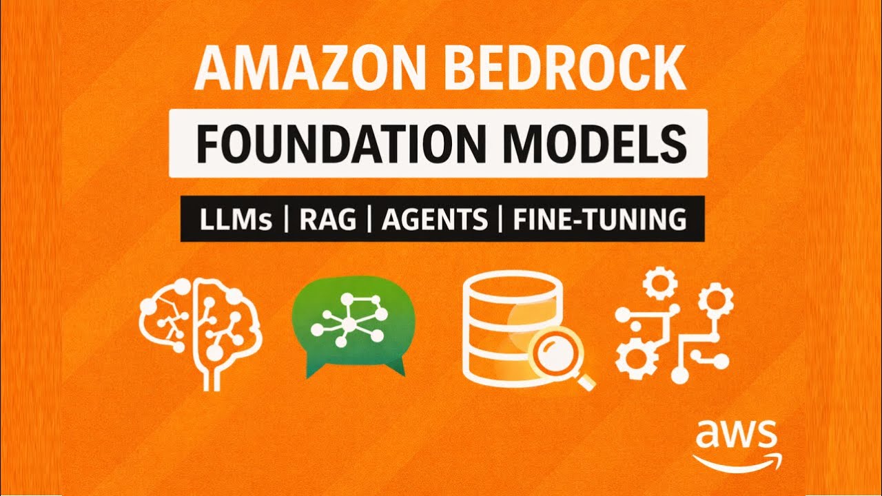 Amazon Bedrock & Foundation Models | Generative AI, LLMs, RAG, Agents ...