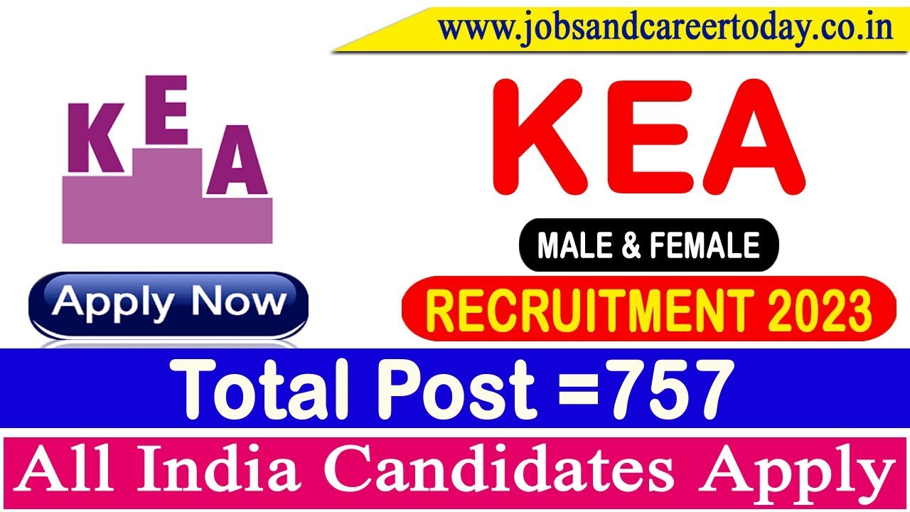 KEA Recruitment 2023 | 757 KEA Recruitment 2023 | KEA Job |  Apply Online