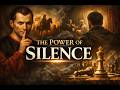 Silence Is the Most Dangerous Weapon (Here’s Why)