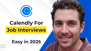 How to Use Calendly for Job Interviews 2025 (Step-by-Step Guide)