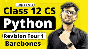 Revision Tour 1 | Barebones  | Class 12 Python | Class 12 Computer Science | Vishal Kumar | in Hindi