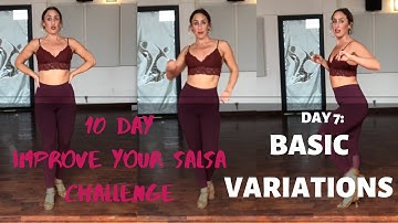 10 Day Improve Your Salsa Challenge ~ Day 7: Basic Variations