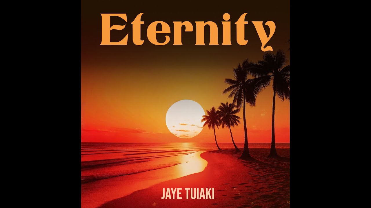 Watch Jaye Tuiaki - Eternity (Official Video) on YouTube Watch Jaye Tuiaki - Eternity (Official Video) on YouTube