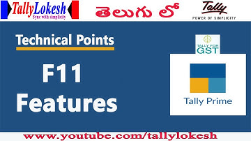 Tally Prime | F11 Features Explanation in Tally Prime & Tally ERP 9 in Telugu | By Lokesh