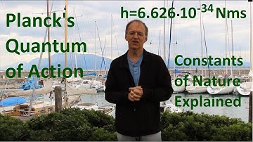 Constants of Nature Explained: Planck