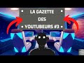 La gazette des youtubeurs 3  george floyd rap anim histoire et gaming