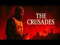 The ENTIRE History Of The CRUSADES | How Did Faith Spark Centuries of War? | History Documentary 4K