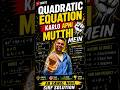 Quadratic Equations Class10 Shorts | Quadratic Equations Trick Part-11 #maths #class10 #shortsfeed