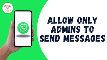 HOW TO ALLOW ONLY ADMINS TO SEND MESSAGES IN WHATSAPP GROUP