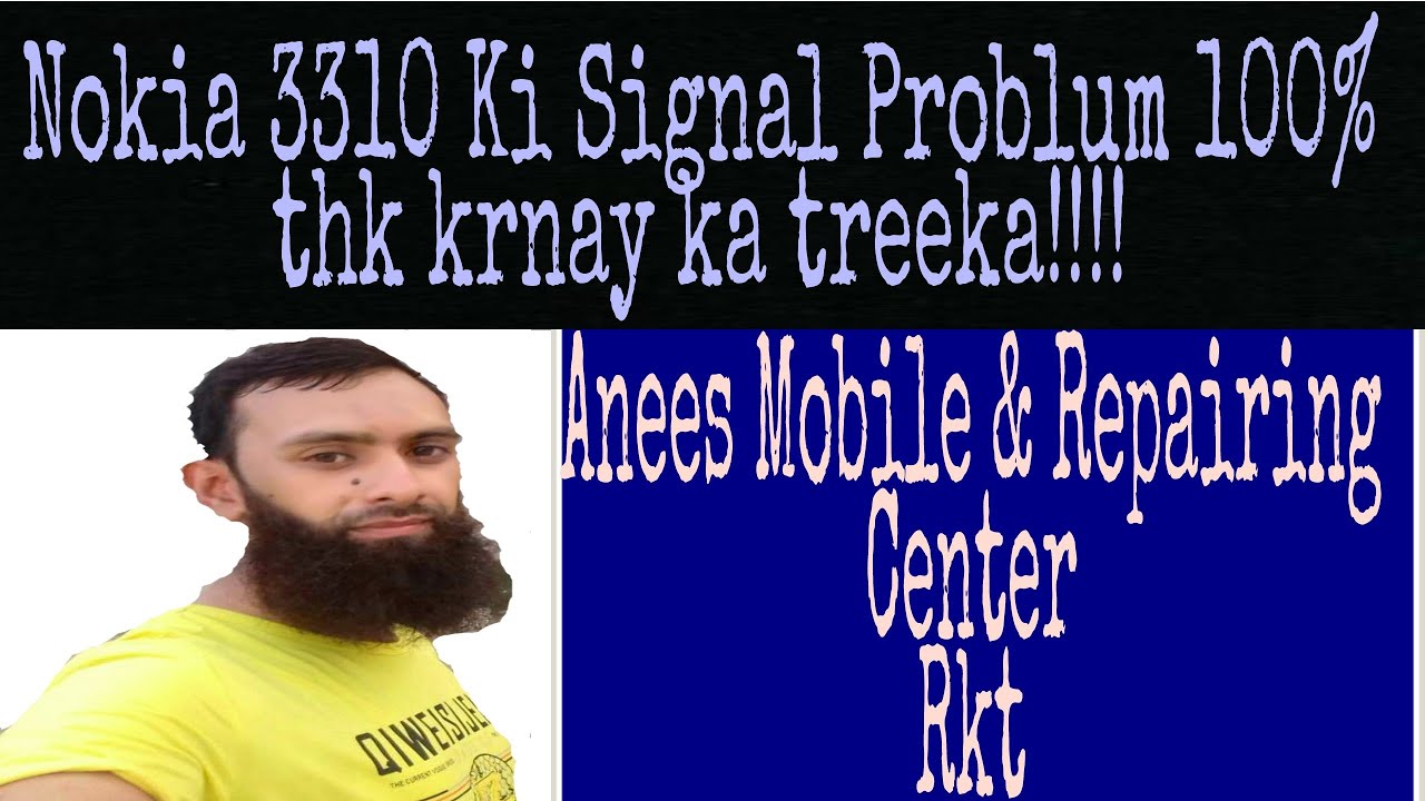 Nokia 3310 k signal problem 100% theak krna ka treeka