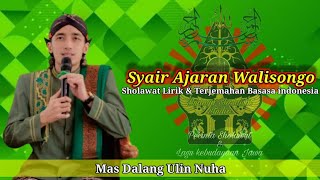 Lirik Syair Walisongo dan Artinya Mas dalang Ulin Nuha