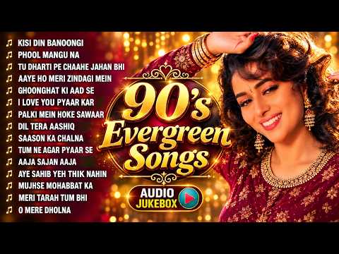 90's Evergreen Songs | 90's HIndi Sadabahar Songs | 90's Bollywood Songs | Hindi Gana | 90's Hits