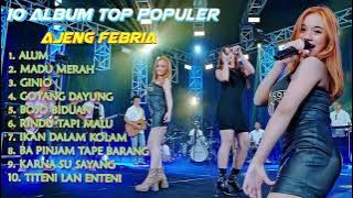 GINIO ALUM 10 ALBUM POPULER AJENG FEBRIA