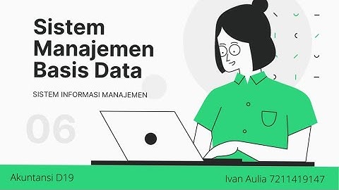 SISTEM MANAJEMEN BASIS DATA - SISTEM INFORMASI MANAJEMEN