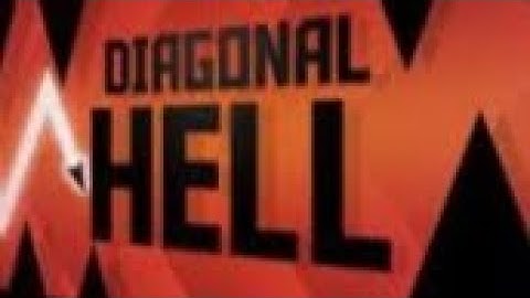 Diagonal Hell (Full Game)