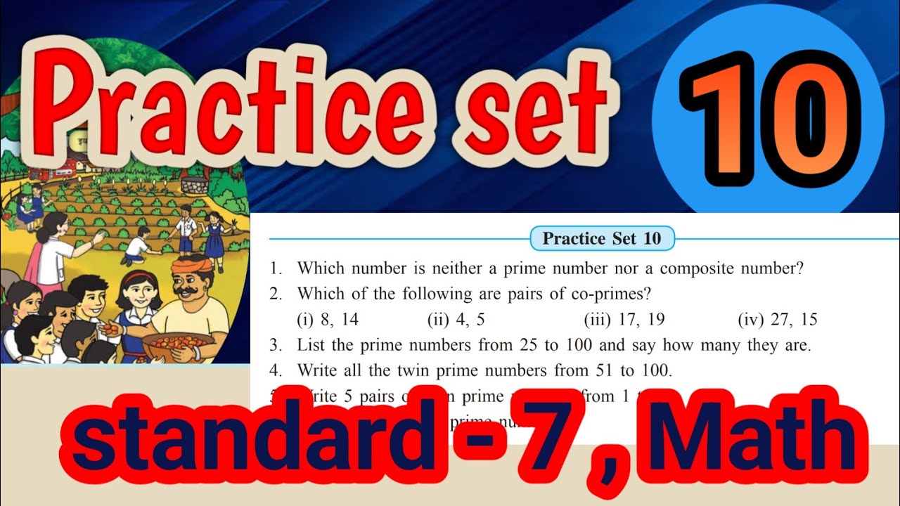 practice set 10 , std 7 , math , maharashtra board , class 7 - YouTube
