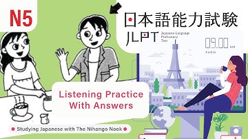 JAPANESE JLPT N5 CHOUKAI Listening Practice TEST 2023 with Answers (ちょうかい )