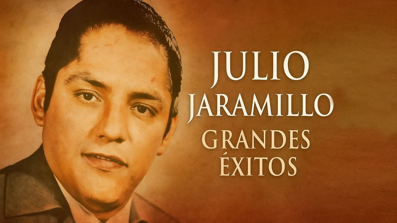 Julio Jaramillo - Grandes Éxitos | Las Mejores Canciones Románticas de Siempre