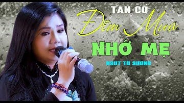 Quá Xúc Động NSUT Tú Sương Hát Về Mẹ Nhớ Mẹ Muốn Khóc Luôn Nghe Mà Thấm Tấm Lòng Cha Mẹ